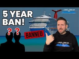 BANNED for 5 Years - Could This Happen to YOU or ME?