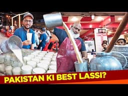 Best Lassi of Pakistan? Aisa kia hai is mai? | Street Food PK