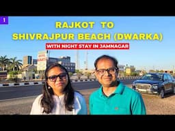 Rajkot to Dwarka with night stay in Jamnagar | Roving Family