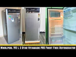 Whirlpool 192 L 3 Star Vitamagic PRO Frost Free Direct-Cool Single Door Refrigerator detail review.