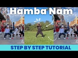 Hamba Nam Amapiano Dance Tutorial | Step-By-Step | Beginner Friendly