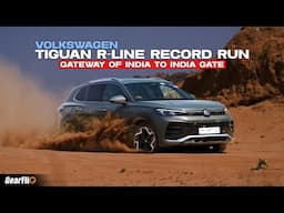 VW Tiguan R-Line Record Run - Gateway of India  to India Gate | Volkswagen Experiences 3 | GearFliQ