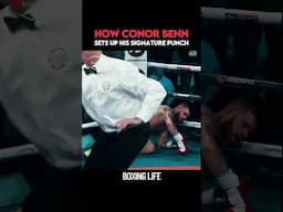 How Conor Benn Sets Up His Signature Punch.