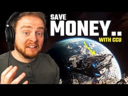 Star Citizen - How CCU Saves you Money.. [AD]