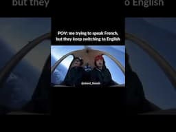 POV: French Native Switches to English