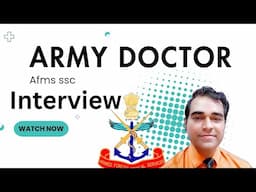 AFMS SSC Medical Officer mock interview | Amc ssc army Medical Corps interview questions