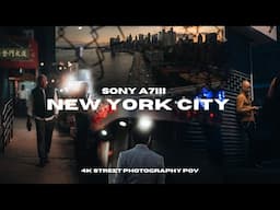POV New York City Street Photography | Sony A7III (4K POV)
