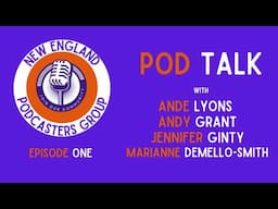 New England Podcasters Launch Pod Talk