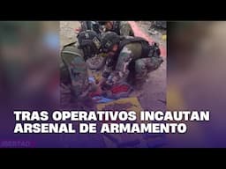 Tras operativos incautan arsenal de armamento