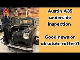 Barnfind 50s Austin A35  - how rotten is it?! FULL REVEAL