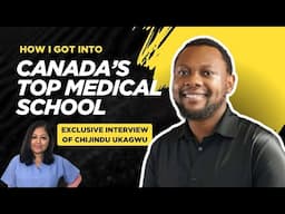 How to get into Canada's Top Medical School  (University of Toronto) - Interview Part 2