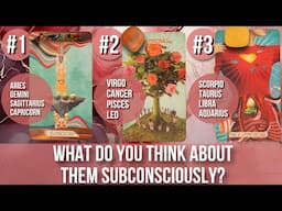 What Do You Think About Them Subconsciously?🤔💭🔮- Pick a Card Tarot