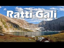 Ratti Gali Lake | Neelum Valley | Camping at Ratti Gali Lake