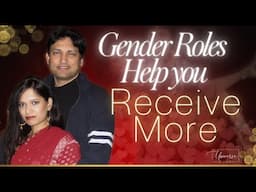 Feminine and Masculine Energy vs Gender Roles: Use Both for Attraction Based Relationships