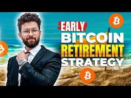 How Bitcoin is the CHEAT CODE to an early retirement