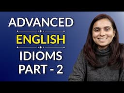10 Everyday Idioms You MUST Know | Speak English Naturally - Part 2