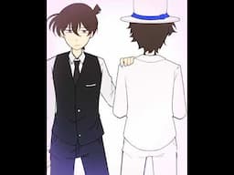 [DC] Mother father gentleman | Kaito and Shinichi #detectiveconan #art