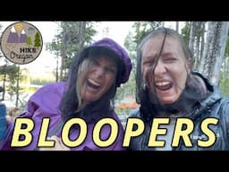 Hike Oregon Bloopers | part 3