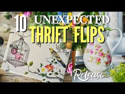 10  Genius Thrift Store Flips  / don't pass up these unexpected items / Anthropologie Inspired