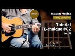 Waltzing Matilda (Tommy Emmanuel) - Tutorial (Part 1)