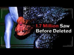 YouTube’s Darkest Deleted Videos