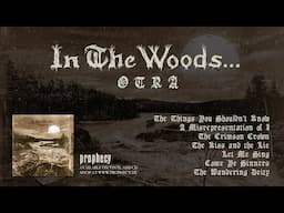 In The Woods... - Otra [Full Album Player]