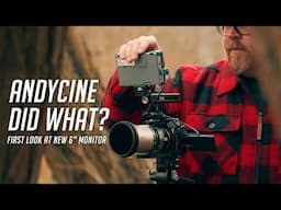 AndyCine's NEW 6" Camera Monitor (X5L)