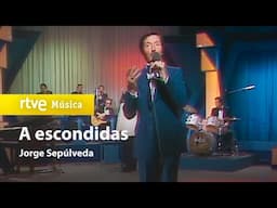 Jorge Sepúlveda - “A escondidas” (1979)