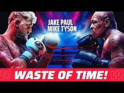 A Recap of Netflix's Greatest SCAM (Jake Paul Vs. Mike Tyson)