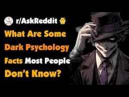 What Are Some Dark Psychology Facts Most People Don’t Know?