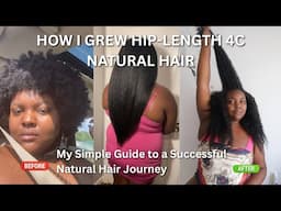 How I Grew My Hair to My Hips and How You Can, Too| How to Grow Long, Healthy 4C Hair