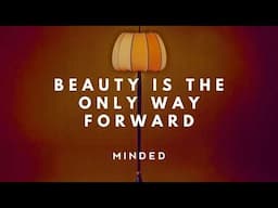 The Hidden Power of Beauty | Achille Salvagni on The Minded Podcast