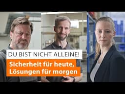 Neue Impulse für eine produktive Fertigung | Sicherheit für heute, Lösungen für morgen