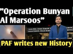 Operation Bunyan Al Marsoos |PAF writes new history| CSS World
