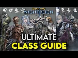 Ultimate GUIDE To EVERY NIGHTFARER In Elden Ring Nightreign | Elden Ring Nightreign Class Guides