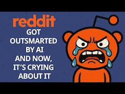REDDIT Got Outsmarted by AI and Is Now Crying About It