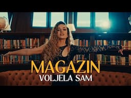 MAGAZIN - VOLJELA SAM (OFFICIAL VIDEO 2025) HD