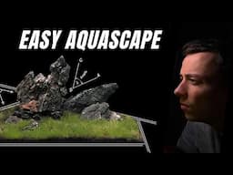 Learn to Aquascape the Easy Way (ft. @MJAquascaping)
