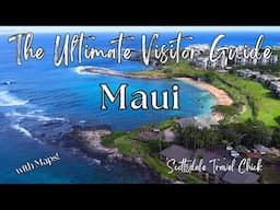 Maui - The Ultimate Guide to The Island - Everything You Need to Know and More!!
