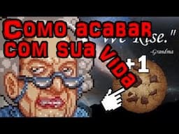 JOGO DE ACABAR COM SUA VIDA - Cookie Clicker