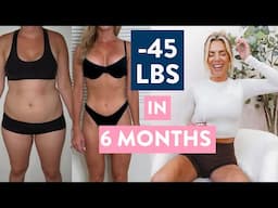 45 lb weight loss transformation | how I REALLY kept the weight off