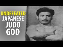 The Undefeated Japanese Judo God. The Greatest Judoka Without A Single Defeat - Kyuzo Mifune