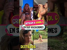 Por esta razón criticaron a Karol G en sus vacaciones