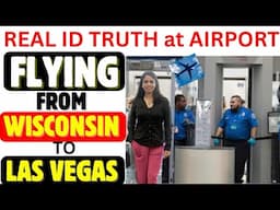 Flying from Wisconsin To Las Vegas Vlog| Real ID Truth At Airport| Can You Travel Without Real ID?