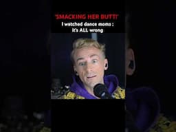 I watched dance moms : it’s ALL wrong