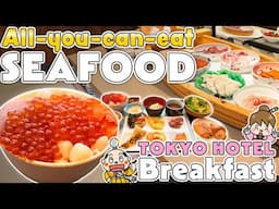 Tokyo Hotel / All-you-can-eat salmon roe and sashimi at the breakfast buffet / Japan Travel