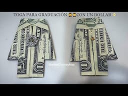 COMO HACER UNA TOGA DE GRADUACIÓN 🧑‍🎓👩‍🎓CON UN BILLETE DE DOLLAR 💵 bien fácil!