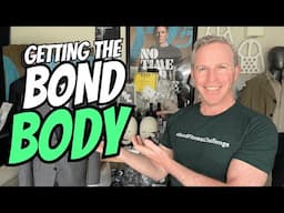 My Top 007 Hacks To Achieve the Bond Body!