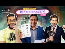 The Internet Said So | EP 264 | Personality Tests