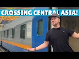 INCREDIBLE 16 Hour Night Train Adventure Across Kazakhstan  | Almaty to Astana